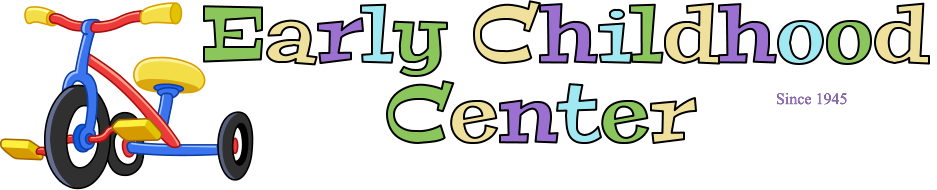 Center  Early Childhood     Since 1945