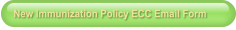 New Immunization Policy ECC Email Form